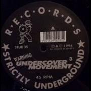 Undercover Movement Warning Light Mix Strictly Underground Records