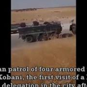 Russian Patrol Of 4 Armoured Vehicles Inside Kobani First Visit Of A Russian Military Delegation