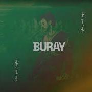 Buray Olmuşum Leyla 1 Saatlık