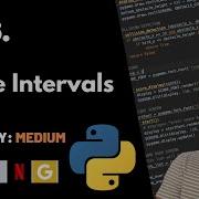 Merge Intervals Leet Code 56 Theory Explained Python Code