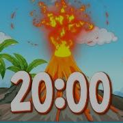 20 Minute Timer VOLCANO Explosion Countdown With Sounds