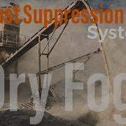Dry Fog Dust Suppression System Mining Engineering