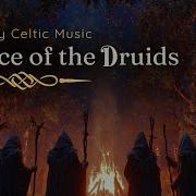 Dance Of The Druids Powerful Celtic Shamanic Music Pagan Folk Fantasy Atmosphere