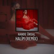 Hande Ünsal Halim Remix Prod By Mahuf Music