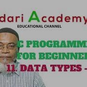 C Programming For Beginners 11 Data Types Part 3