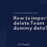 How To Import Delete Team Dummy Data