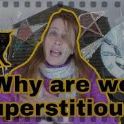 Why Are We Superstitious Learn English