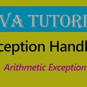 Exception Handling In Java ArithmeticException