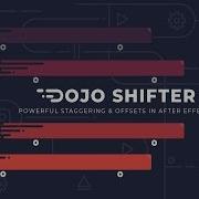 After Effects Dojo Shifter V2 Demo Best Plugin For Staggering Offsets