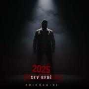 Sev Beni ACIOĞLU AI 2025 Offical Music