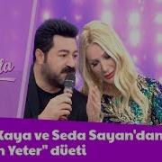Serkan Kaya Ve Seda Sayan Dan Hatıran Yeter Düeti