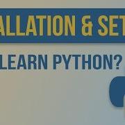 Why Should You Learn Python Simple Installation Setup For Windows Mac Linux