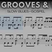 12 8 Drum Grooves Fills Slow Blues Gospel Practice Not For Beginners