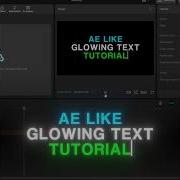 AE Like Glow Text Look In CapCut 3 Simple Steps