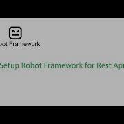Robot Framework Beginner Class 4 Create Robot Framework Project Setup Rest API Lib In Project