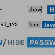 Show Hide Password Toggle With HTML And JavaScript