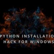 Python Install Hack For Windows How To Install Python On Windows