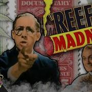 Reefer Madness And Fledgling Propaganda Campaigns