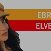 Ebru Elver Kimdir