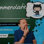 GitHub DevSecOps Part 12 12 How To Build A DevSecOps Pipeline With GitHub Our Recommendations