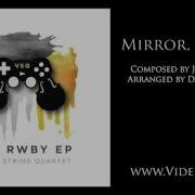 RWBY Mirror Mirror String Quartet