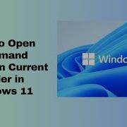 How To Open Command Prompt In Current Folder In Windows 11