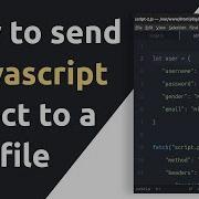 How To Send A JavaScript Object To A PHP File Using The Fetch Method
