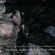 Nightcore SLOW DANCING IN THE DARK Joji