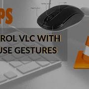 Play Pause Vlc Video Using Mouse Button Enable Activate Mouse Gestures On Vlc Media Player