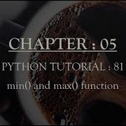 Python Tutorial 81 Min And Max Function