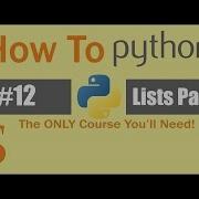 12 How To Create Lists In Python Mutable Lists Sequence Data Types Clear Del Part 1