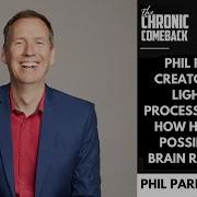 Phil Parker Of The Lightning Process Explains How Healing Is Possible With Brain Retraining