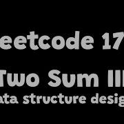 Two Sum III Leetcode 170 Premium Data Structure Design Java Python Javascript Two Pointers