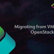 Migrating From VMware To OpenStack