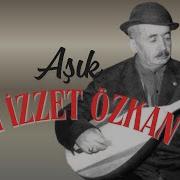 Aşık Ali İzzet Özkan Şu Sazıma Bir Düzen Ver I Mecnun Um Leyla Mı Gördüm 2000 Kalan Müzik