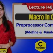 C 148 Macro In C Preprocessor Command Define And Undef In C C Programming Tutorials