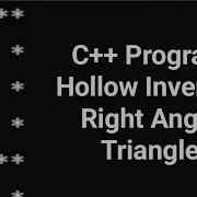 C Program Hollow Inverted Right Angle Triangle Cpp Programming Patterns Question