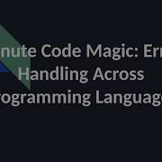 Error Handling Across Programming Languages