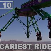 Top 10 Scariest Rides In The World 2022