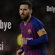 Lionel Messi Rockabye Skills And Goals 2019 Only 1Min
