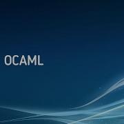 OCAML Installation