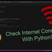 How To Check Internet Connection With Python 5 Minutes