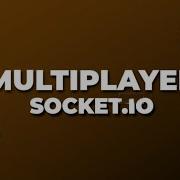 Multiplayer Game With Socket IO NODE JS Server