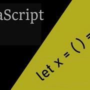 JavaScript ES6 Arrow Functions