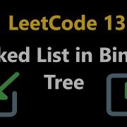 Linked List In Binary Tree Leetcode 1367 Python
