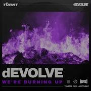 We Re Burning Up Extended Mix