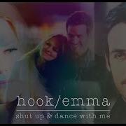 Hook Emma Shut Up Dance With Me