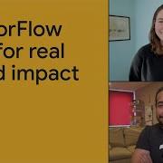 TensorFlow Hub For Real World Impact Session