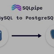How To Use SQLpipe To Transfer Data From MySQL To PostgreSQL