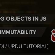 Testing Object Using Immutability In Jest Hindi Urdu Tutorial 3